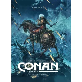 Conan, a barbár - Elveszett legendák II.
