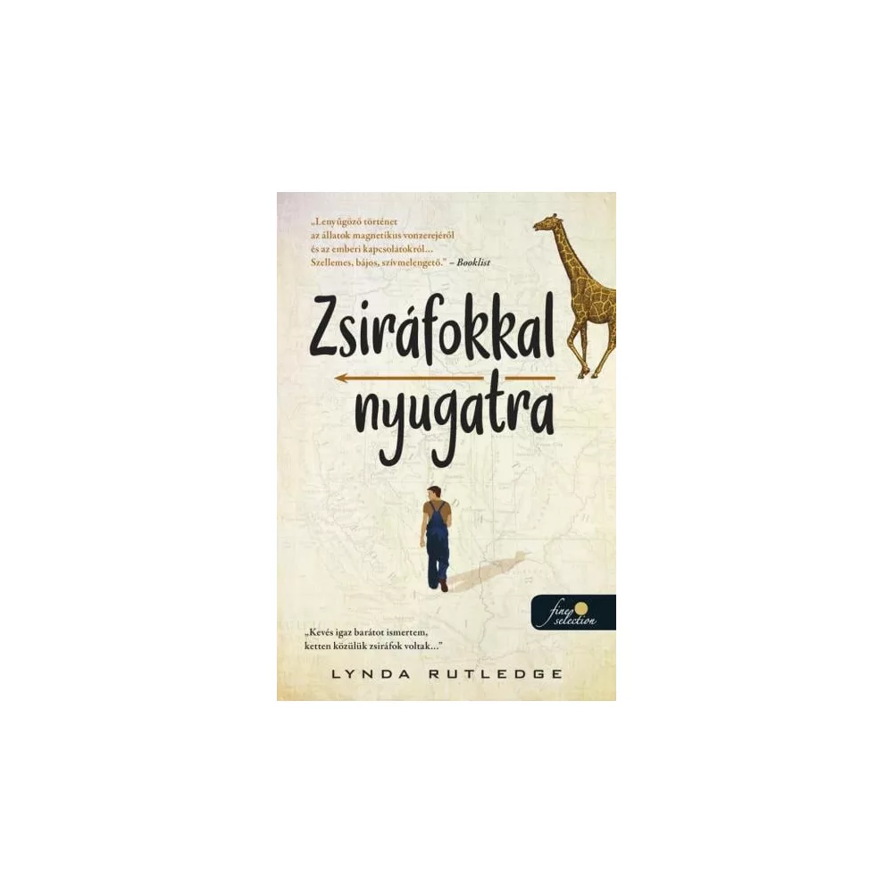 Zsiráfokkal nyugatra