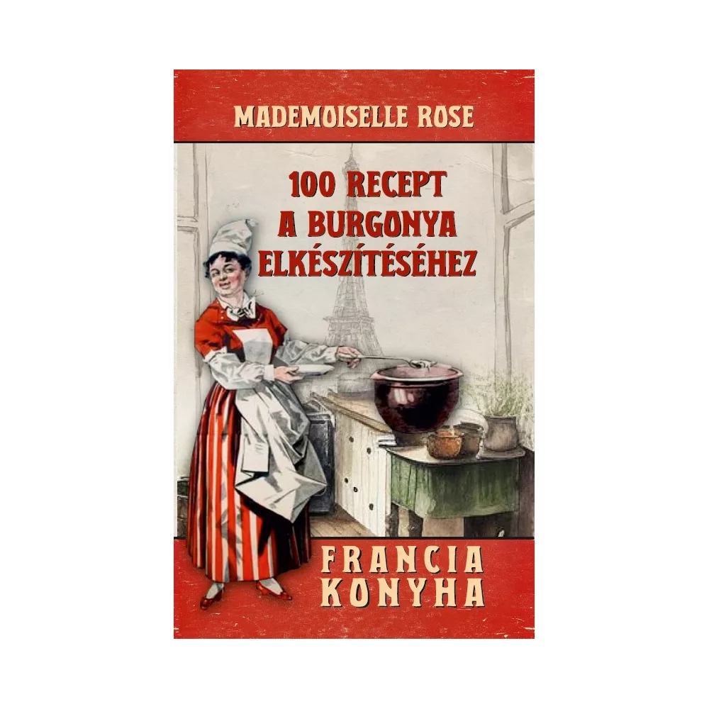100 recept a burgonya elkészítéséhez