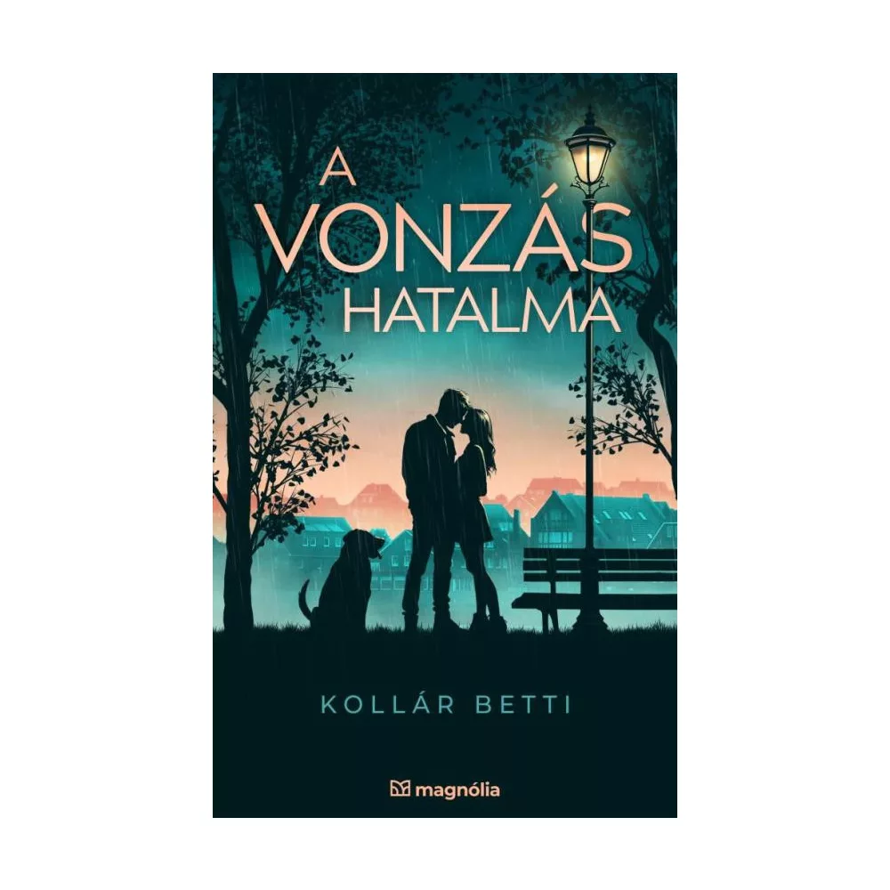 A vonzás hatalma