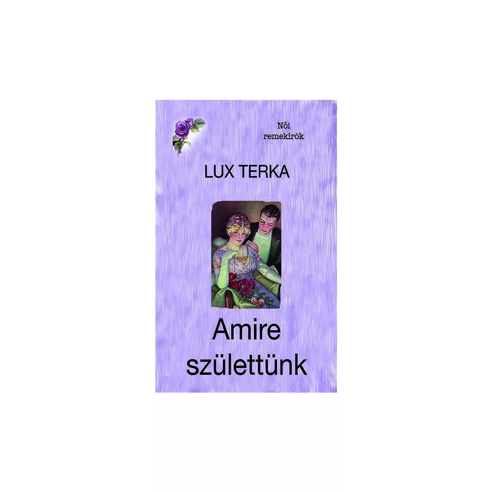 Amire születtünk