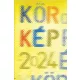 Körkép 2024