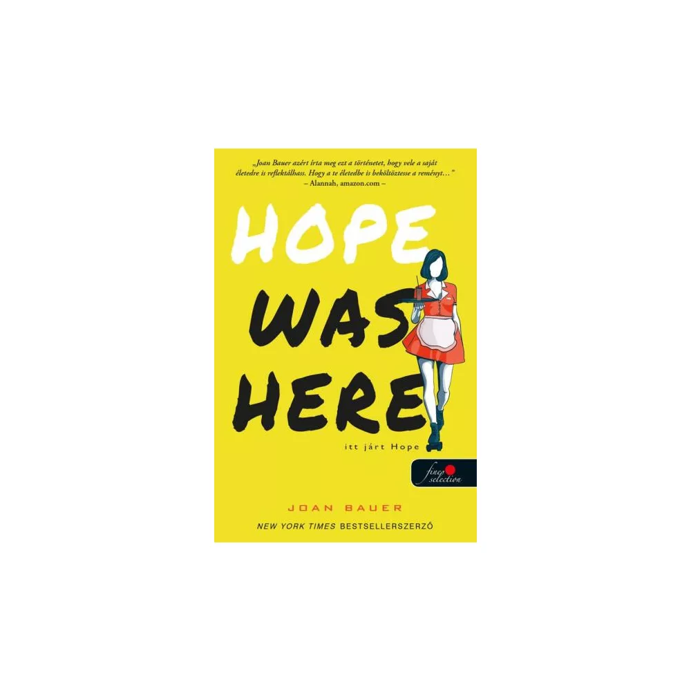Hope Was Here - Itt járt Hope