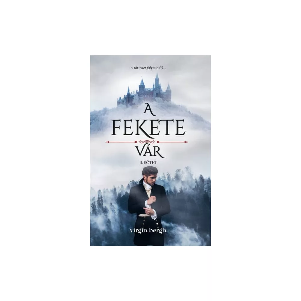 A fekete vár II. - A köd és a fagy birodalmában