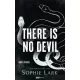 There Is No Devil - Nincs ördög - Éldekorált kiadás