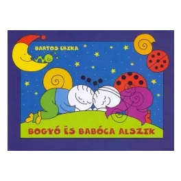 Bogyó és Babóca alszik