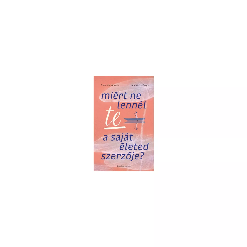 Miért ne lennél te a saját életed szerzője?