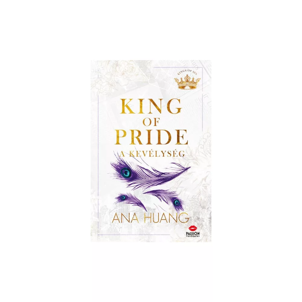 King of Pride - A kevélység - Éldekorált kiadás