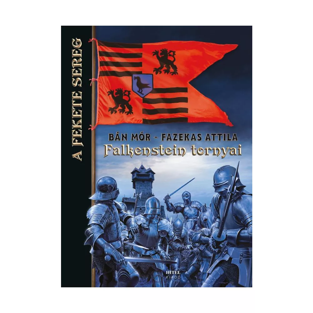 Falkenstein tornyai - A Fekete Sereg