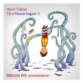 Túl a Maszat-hegyen 2 - Hangoskönyv