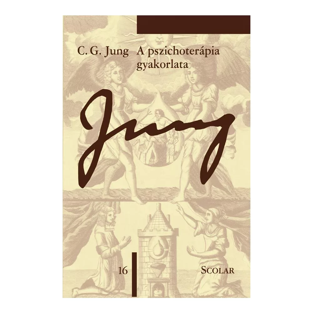 A pszichoterápia gyakorlata (ÖM 16. kötet) (3. kiadás)