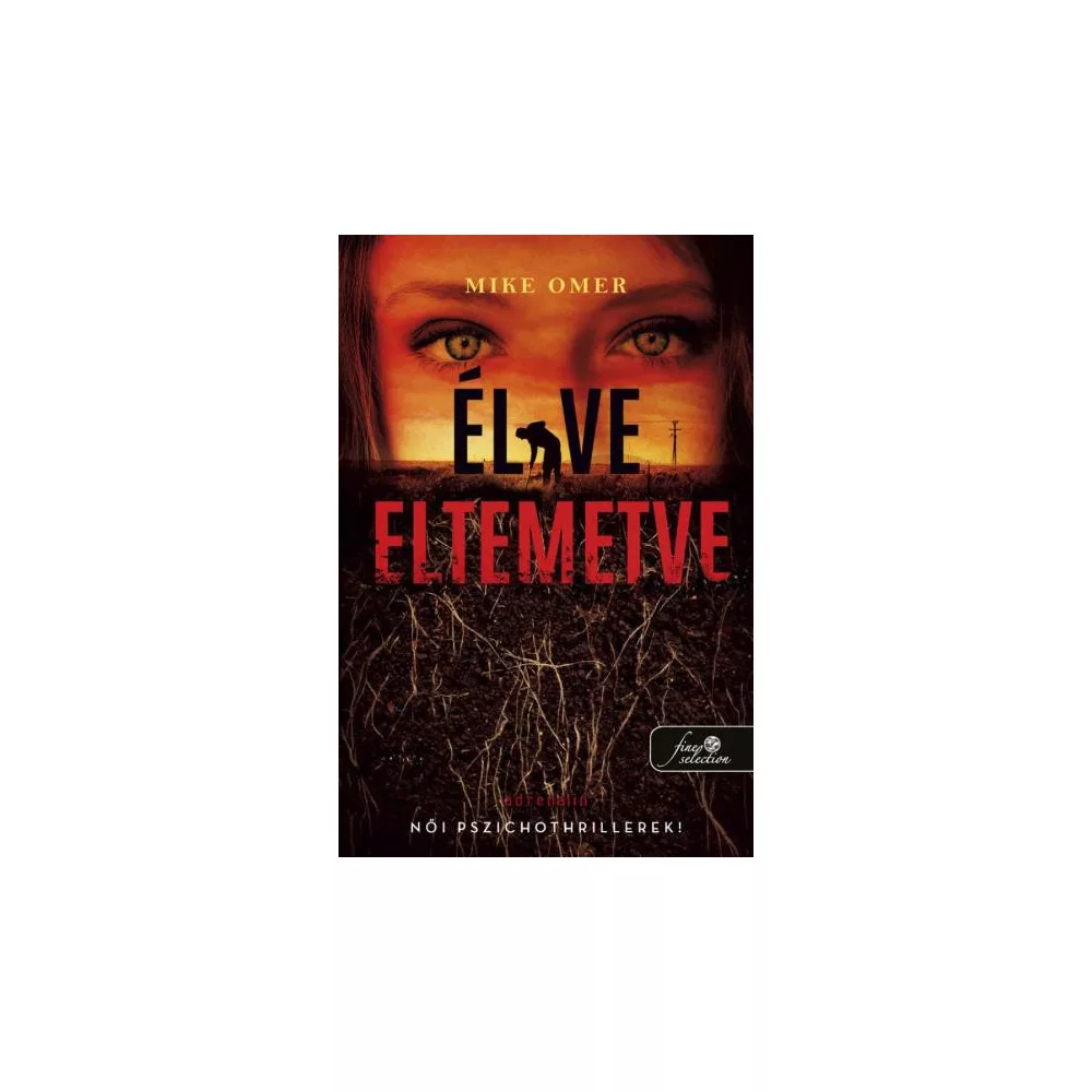 Élve eltemetve (Zoe Bentley 2.)