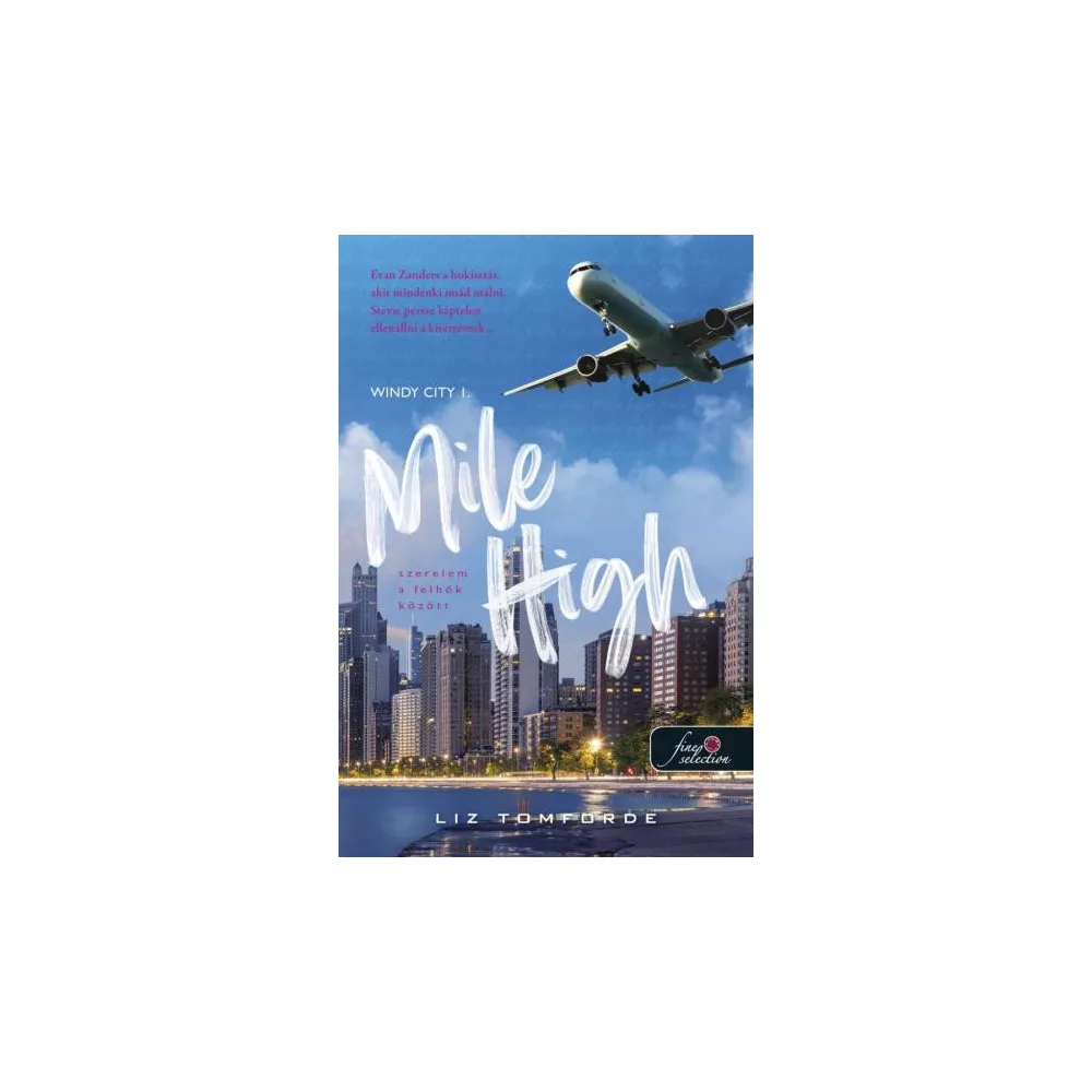 Mile High - Szerelem a felhők között (Windy City 1.)