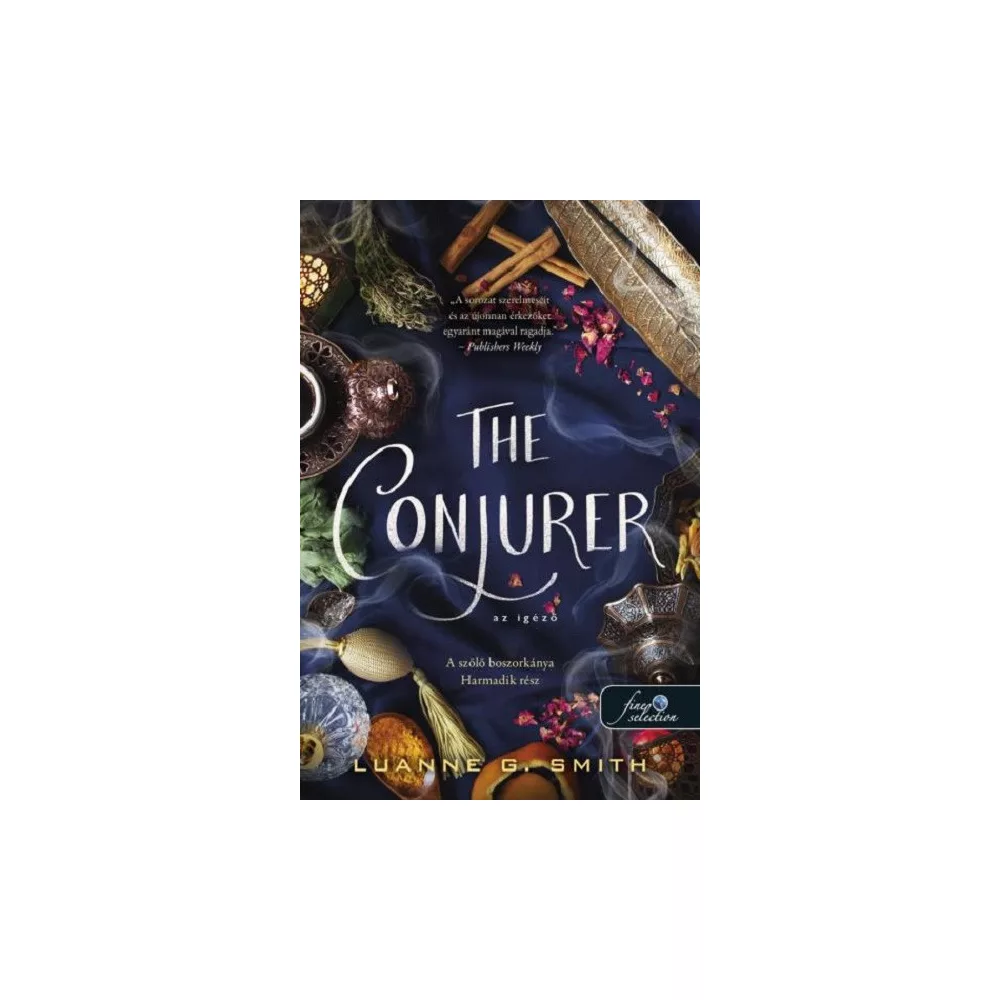 The Conjurer - Az igéző (A szőlő boszorkánya 3.)