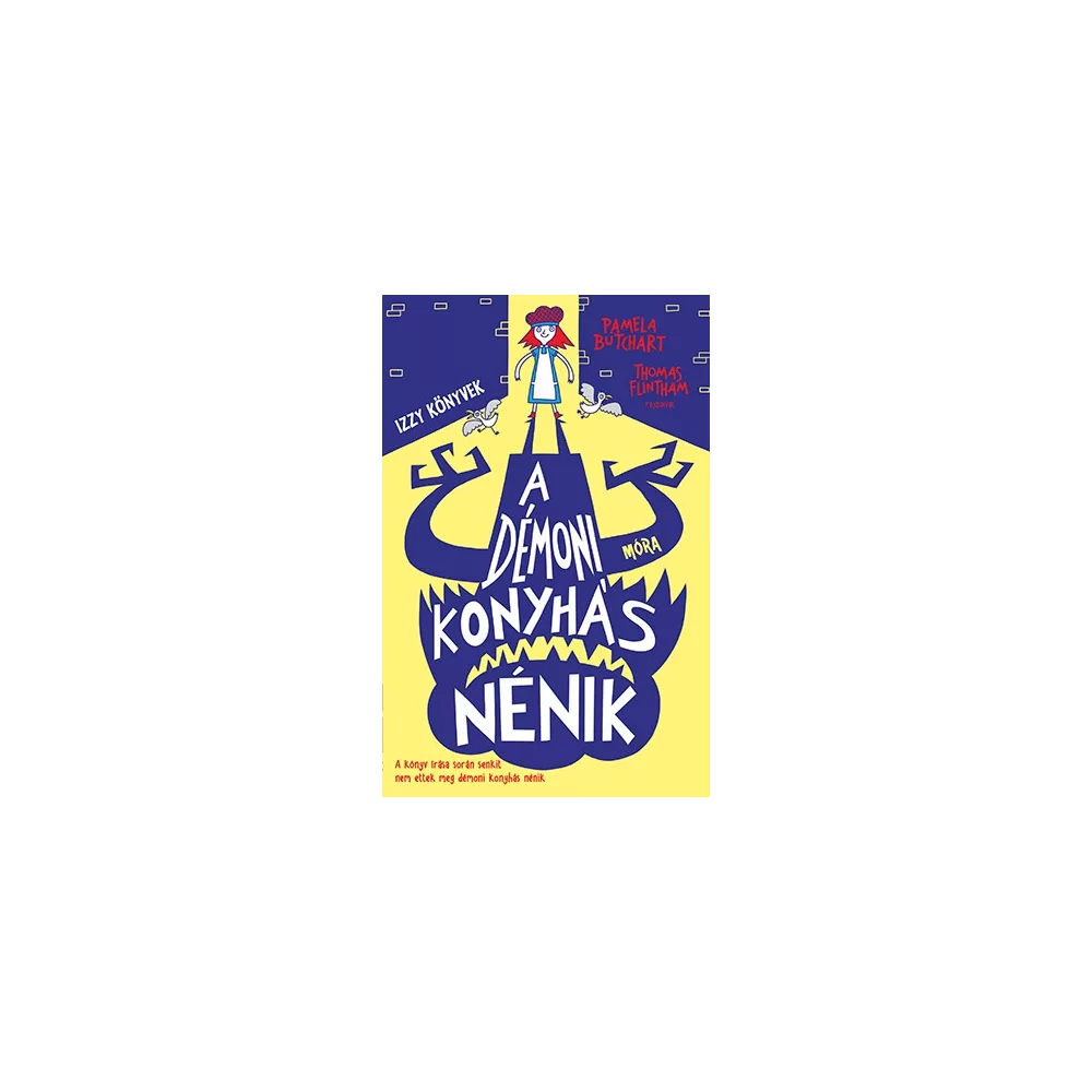 A démoni konyhás nénik