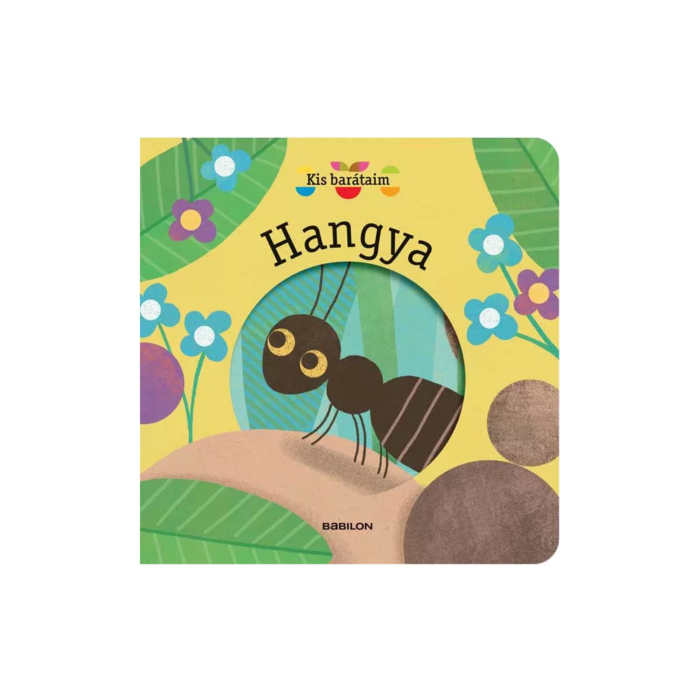 Kis barátaim - Hangya