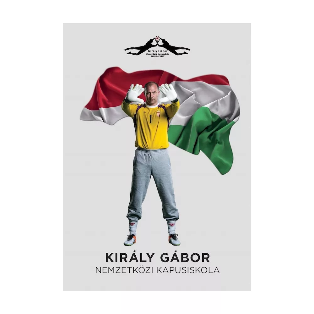Király Gábor Nemzetközi kapusiskola