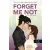 Forget Me Not - Szeret, nem szeret