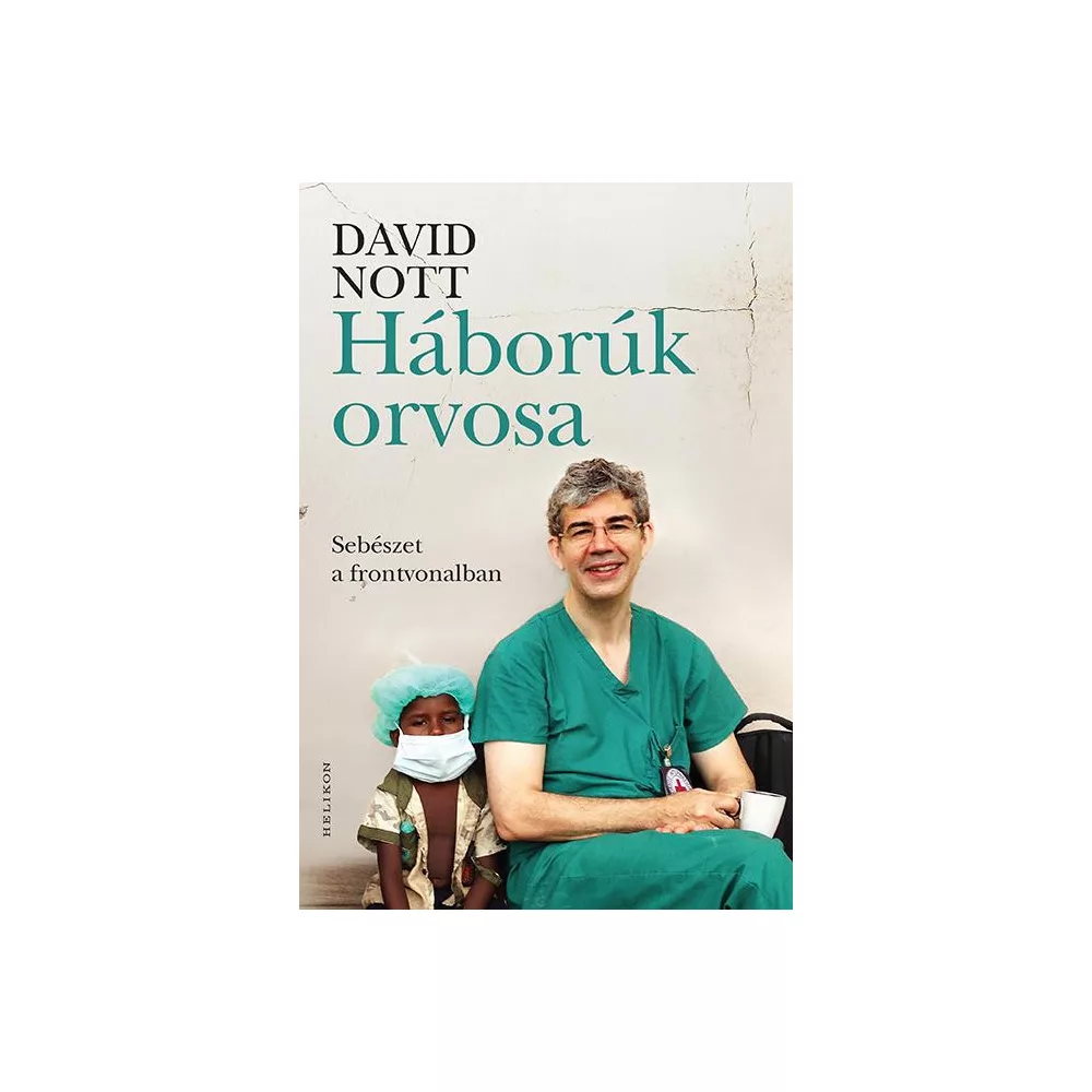 Háborúk orvosa