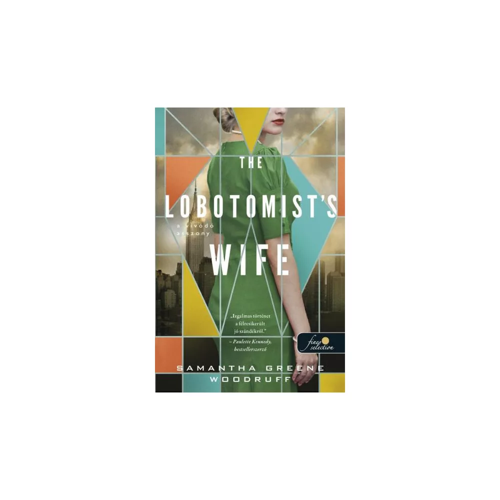 The Lobotomist's wife - A vívódó asszony
