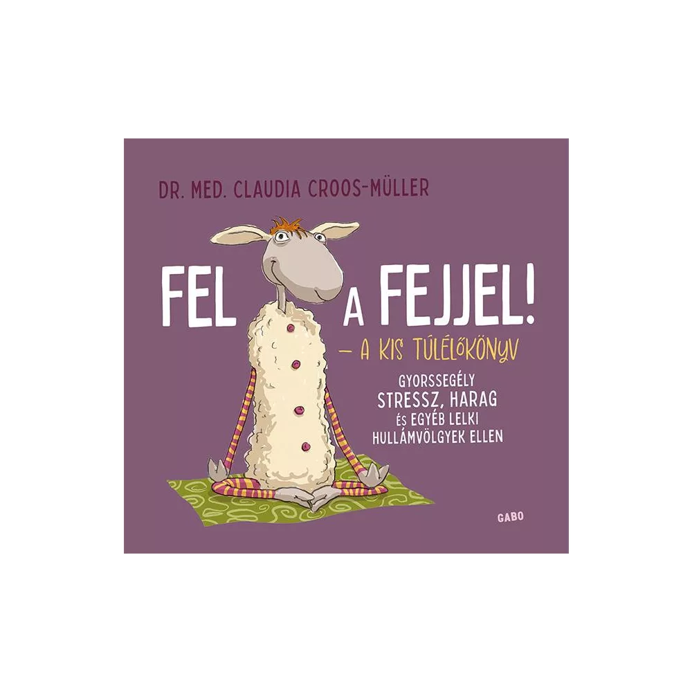Fel a fejjel! – A kis túlélőkönyv