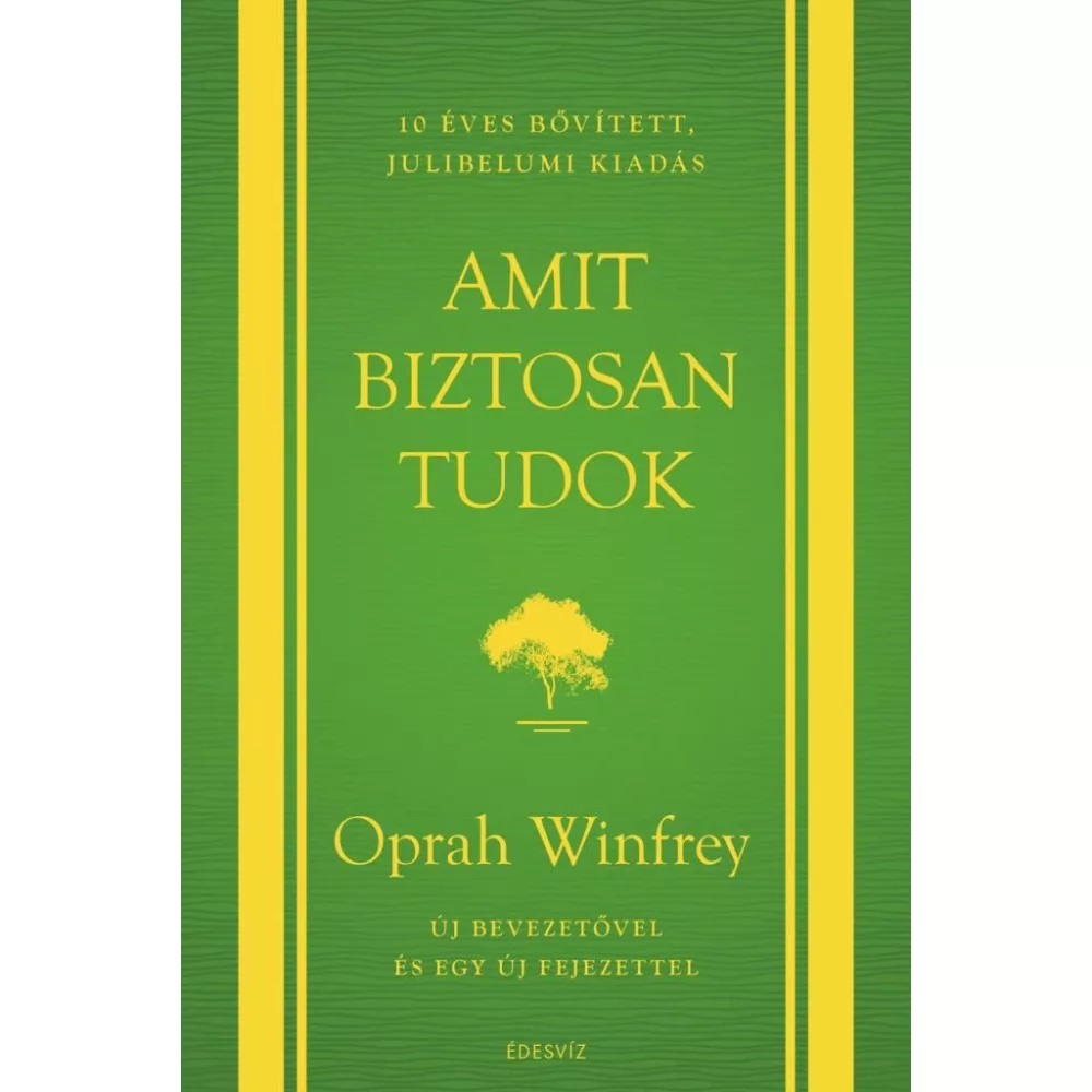 Amit biztosan tudok - 10 éves, bővített, jubileumi kiadás