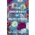 The Endurance of Wildflowers - A vadvirágok állhatatossága - Éldekorált kiadás