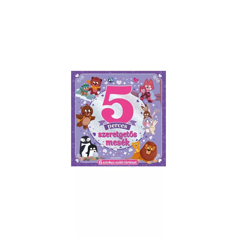 5 perces szeretgetős mesék