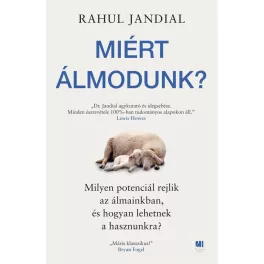 Miért álmodunk?