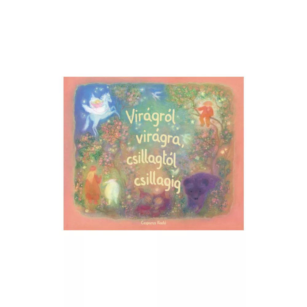 Virágról virágra, csillagtól csillagig