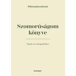 Szomorúságom könyve - The Sadness Book