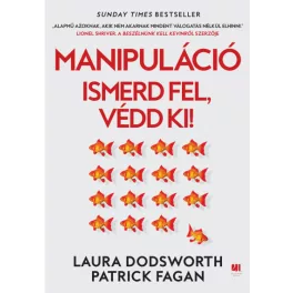 Manipuláció - Ismerd fel, védd ki!