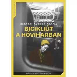 Bicikliút a hóviharban