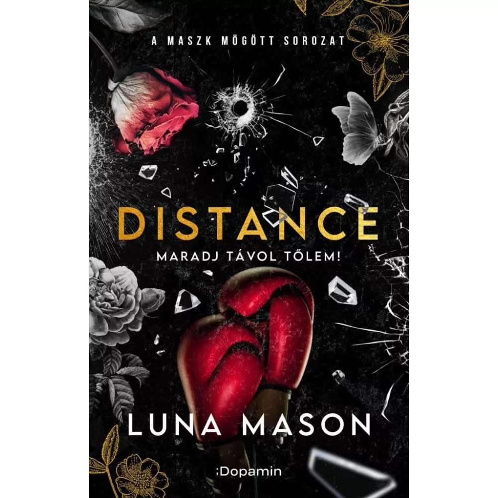 Distance - Maradj távol tőlem!