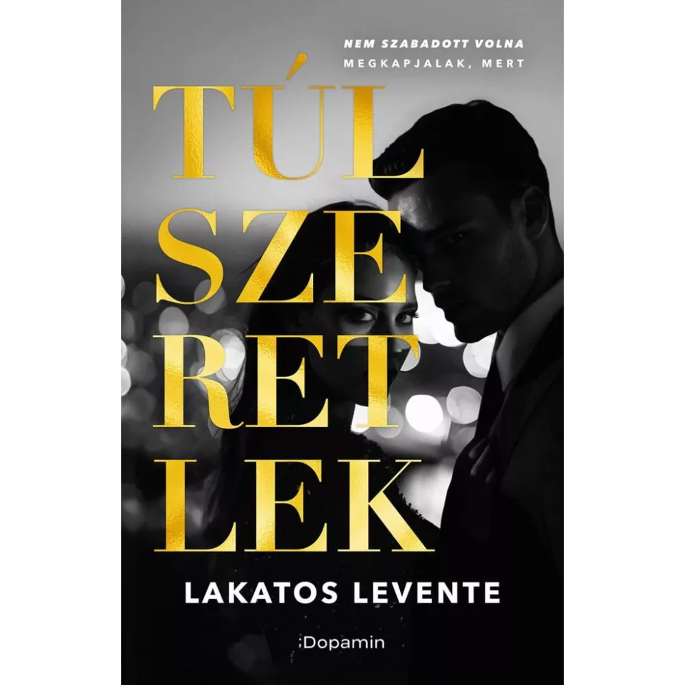 Túlszeretlek