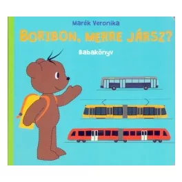 Boribon, merre jársz? - Babakönyv