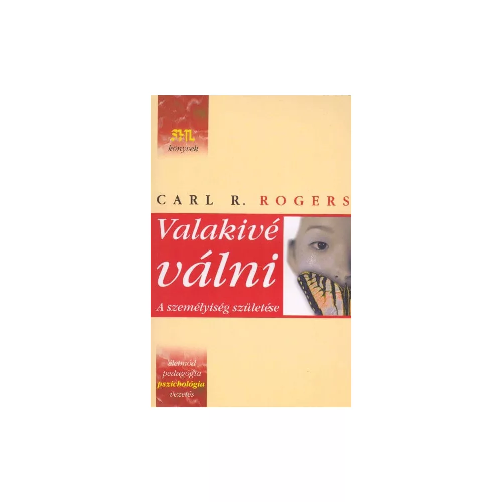 Valakivé válni - A személyiség születése