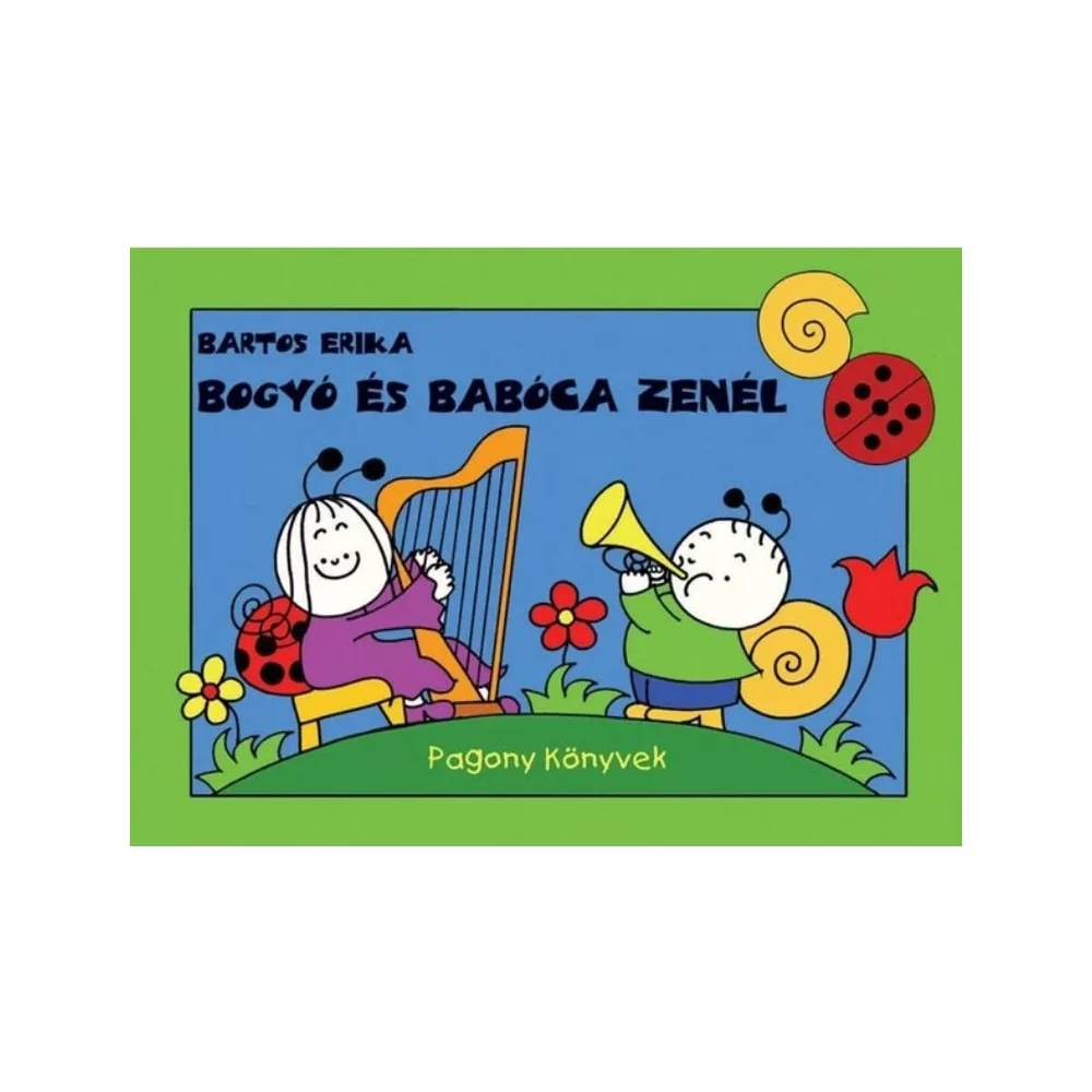 Bogyó és Babóca zenél