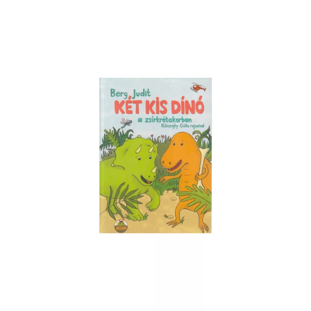 Két kis dínó a zsírkrétakorban