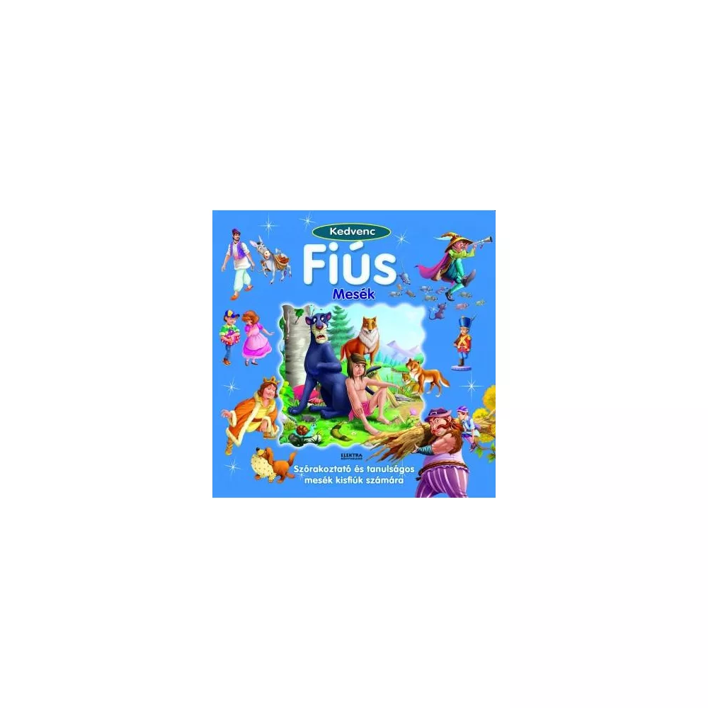 Kedvenc fiús mesék