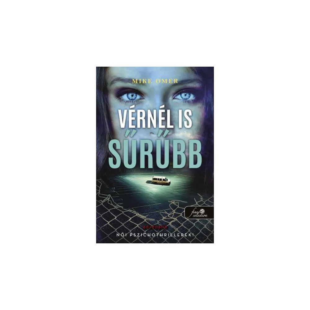 Vérnél is sűrűbb (Zoe Bentley 3.)