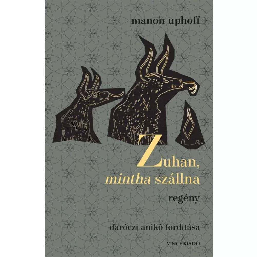 Zuhan, mintha szállna