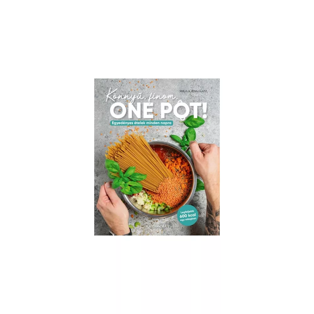 Könnyű, finom, ONE POT!