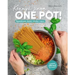 Könnyű, finom, ONE POT!