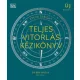 Teljes vitorlás kézikönyv - A vitorlássport területeit átfogó, illusztrált kézikönyv