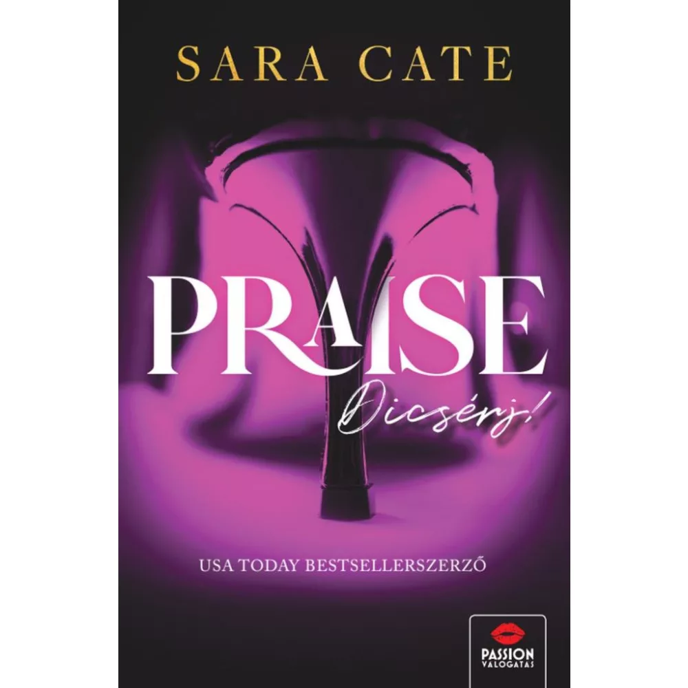 Praise - Dícsérj