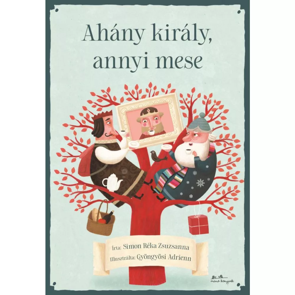 Ahány király, annyi mese