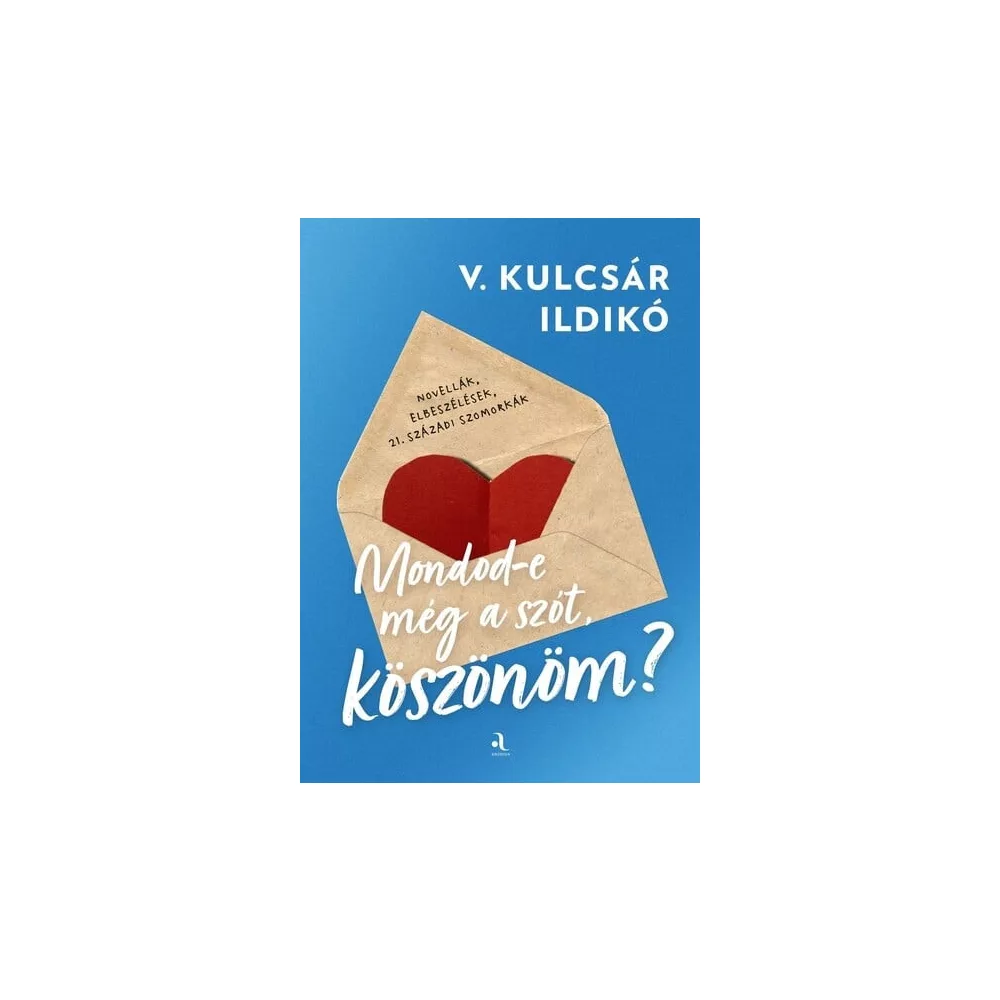 Mondod-e még a szót, köszönöm?