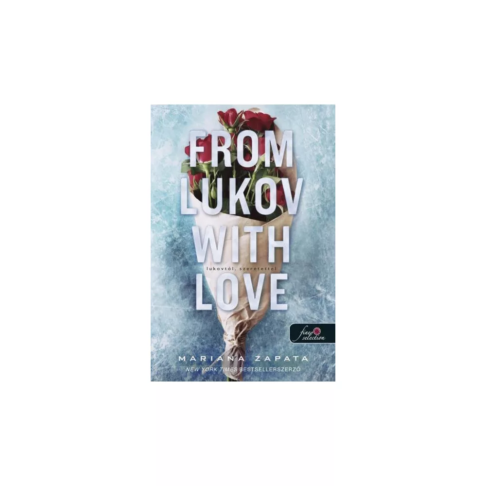 From Lukov with Love - Lukovtól, szeretettel