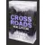 Crossroads – Keresztutak - Éldekorált kiadás